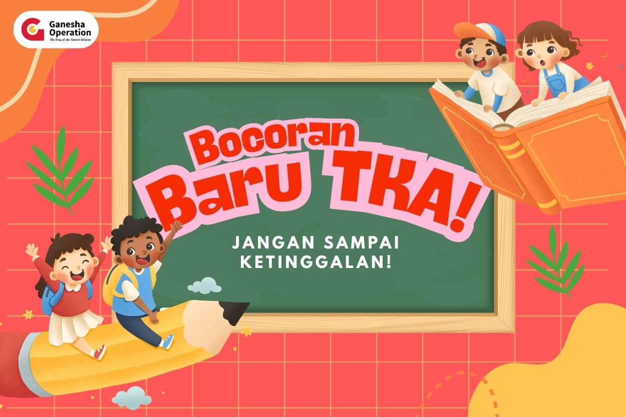 Bocoran Lengkap Aturan TKA, Jangan Ketinggalan!